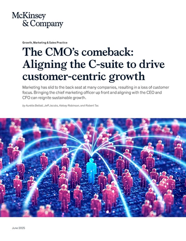 The CMO’s Comeback: Aligning the C-suite to Drive Customer-Centric Growth - Page 1